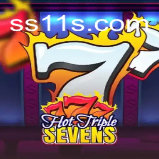 Descubra a Emoção de HotTripleSevens no SS11.games